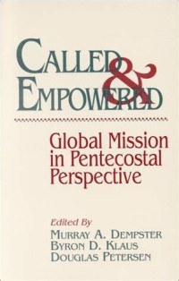 Image of Called and empowered: Golbal missions in Pentecostal perspectives