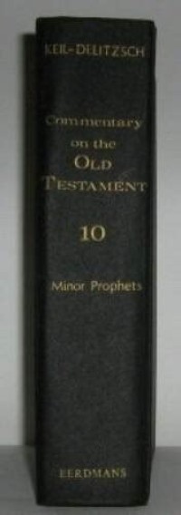 Image of Commentary on the Old Testament: The Minor Prophet