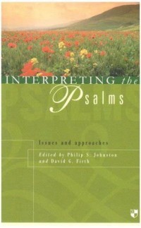 Image of Interpreting the Psalms: Issues and approach