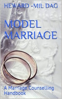 Image of Model Marriage: a Marriage counseling handbook
