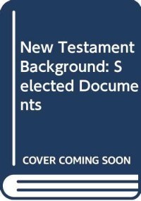 Image of New Testament background: selected documents