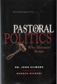 Image of Pastoral Politics:Why ministers resign