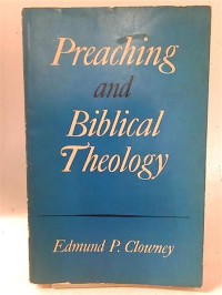 Image of Preaching and Biblical Theology