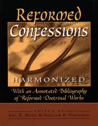 Image of Reformed confessions harmonized