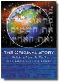 Image of The original story: God, Israel and the world