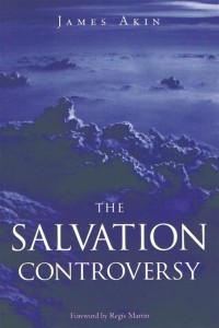 Image of The Salvation Controversy: Law or Grace