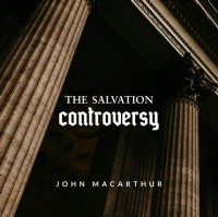 Image of The Salvation Controversy: Law or Grace