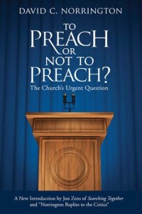 Image of To preach or not to preach:The Church's urgent question