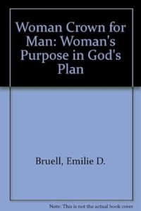 Image of Women crown for man: woman's purpose in God's plan